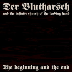 The Beginning And The End