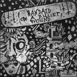 Bandaid on a Bullet Wound