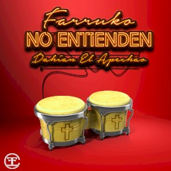 No entienden