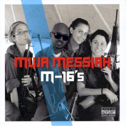M-16's