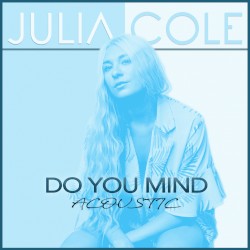 Do You Mind (acoustic)