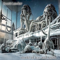 World of Ice and Snow (remastered)