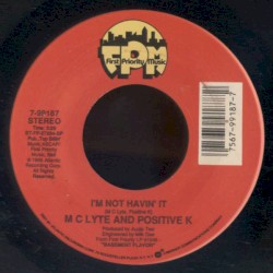 A Good Combination / I'm Not Havin' It