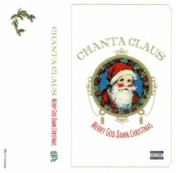 Chanta Claus: Merry God.Damn.Christmas
