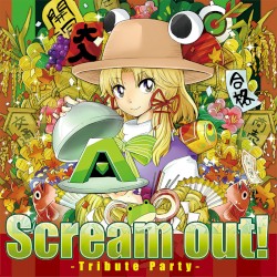Scream out! ~Tribute Party~