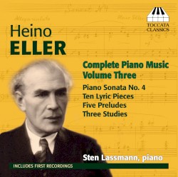 Complete Piano Music, Volume Three