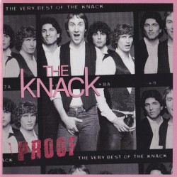 Proof: The Very Best of the Knack