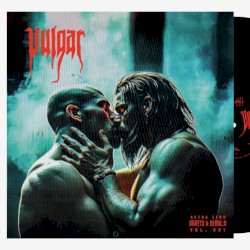 Drafts & Demo_s. Vol.001 : Vulgar + Instrumentals ( Alt Artwork Edition)