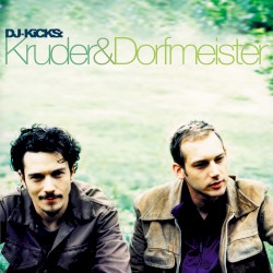 DJ-Kicks: Kruder & Dorfmeister (2026 Remaster)