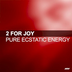 Pure Ecstatic Energy