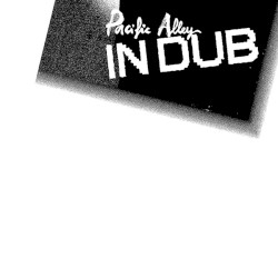 Pacific Alley in Dub