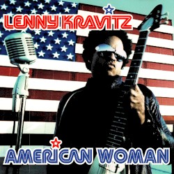 American Woman (No Distortion Versions)