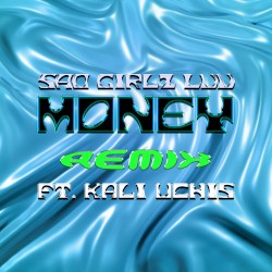 SAD GIRLZ LUV MONEY (remix)