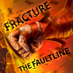 Fracture The Faultline