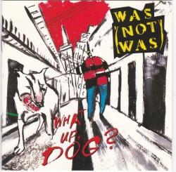 What Up, Dog?