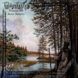 Nostalgia III: Surun syntysija