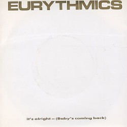 It’s Alright (Baby’s Coming Back)