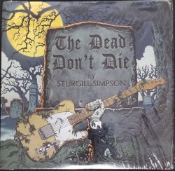 The Dead Don’t Die: Original Theme Song From the Motion Picture