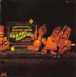 Bill Cosby Presents Badfoot Brown & the Bunions Bradford Funeral & Marching Band