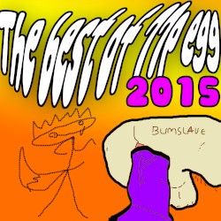 The best of 77p egg 2015