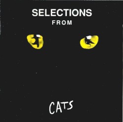 Cats: Selections From the Original Broadway Cast Recording