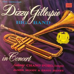 Dizzy Gillespie Big Band - In Concert