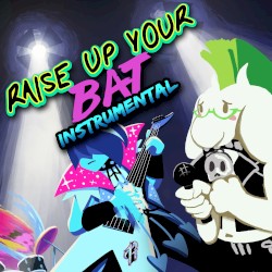 Raise Up Your Bat (instrumental version)