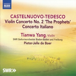 Violin Concerto no. 2 'The Prophets' / Concerto Italiano