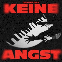 Keine Angst
