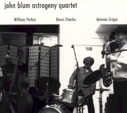 John Blum Astrogeny Quartet