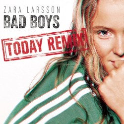 Bad Boys (Today remix)