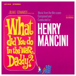 What Did You Do in the War, Daddy?