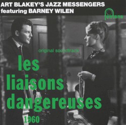 Les liaisons dangereuses 1960 : Bande originale integrale de