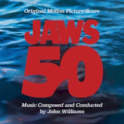 Jaws: Original Motion Picture Score
