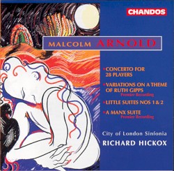 Concerto for 28 Players / Variations on a Theme of Ruth Gipps / Little Suites nos. 1 & 2 / A Manx Suite