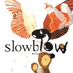 Slowblow