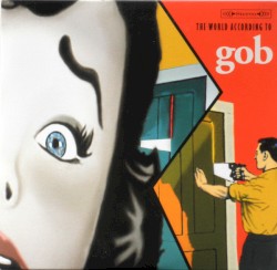 The World According to Gob