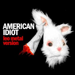 American Idiot (Metal Version)