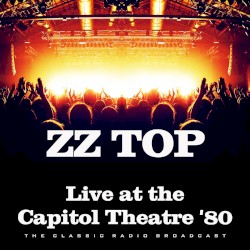 Live at the Capitol Theatre ’80