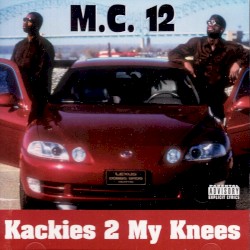 Kackies 2 My Knees