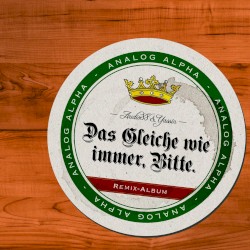 Das Gleiche wie immer, bitte