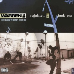 Regulate... G Funk Era