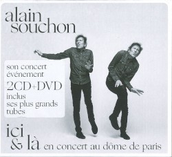 Ici & là, en concert au Dôme de Paris