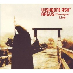 Argus “Then Again” Live