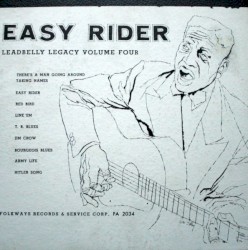 Easy Rider: Leadbelly Legacy Volume Four