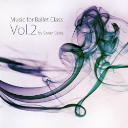 Music for Ballet Class Vol.2