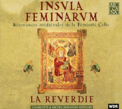 Insula feminarum : Résonances médiévales de la féminité celte