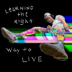 Learning the Right Way to Live