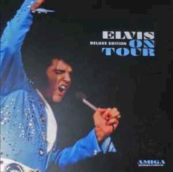 Elvis on Tour, Deluxe Edition