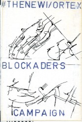 The New Vortex Blockaders Campaign